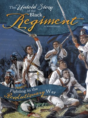 cover image of The Untold Story of the Black Regiment